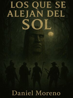 cover image of Los que se alejan del sol